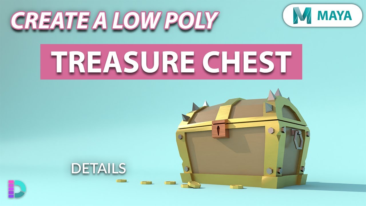 Model A Low Poly Treasure Chest In Maya | Part 2 Details