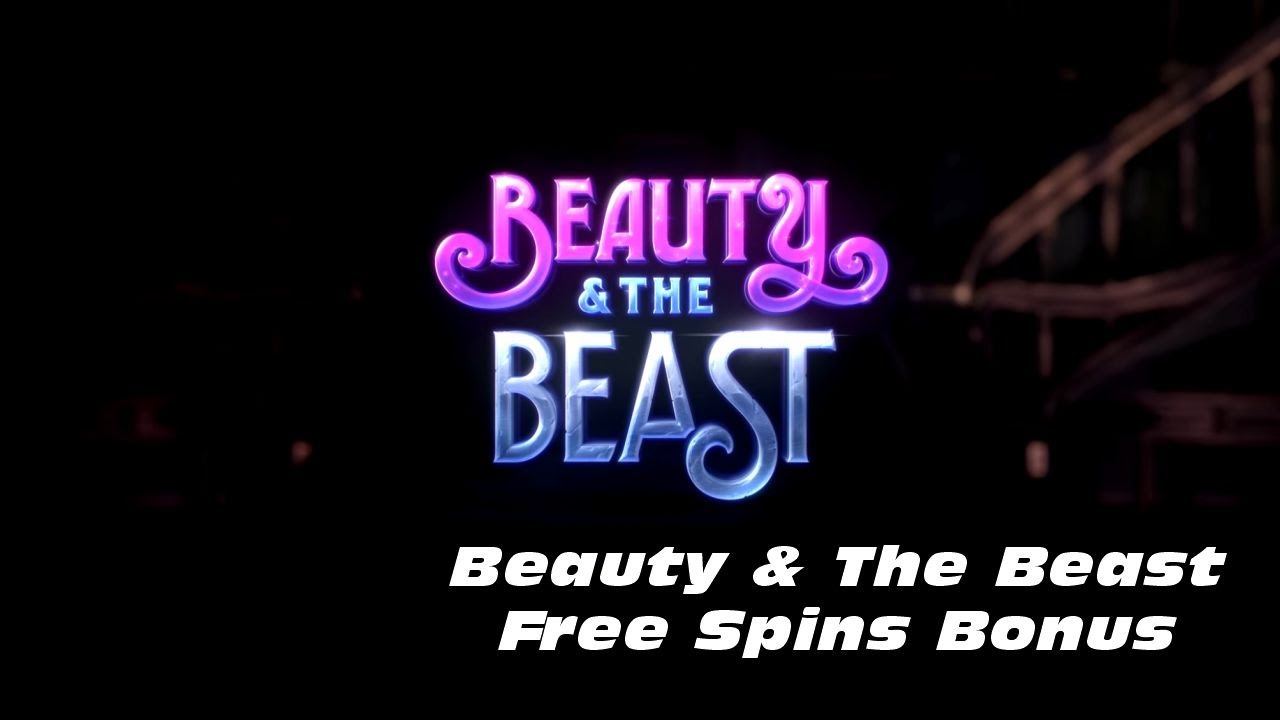 Beauty & The Beast Slot Game Free Spins Bonus
