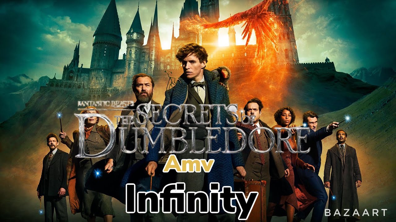 Fantastic beast the secrets of Dumbledore amv infinity
