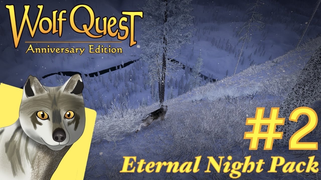 WolfQuest: AE | Across and Up the Yellowstone | Eternal Night Pack: #2