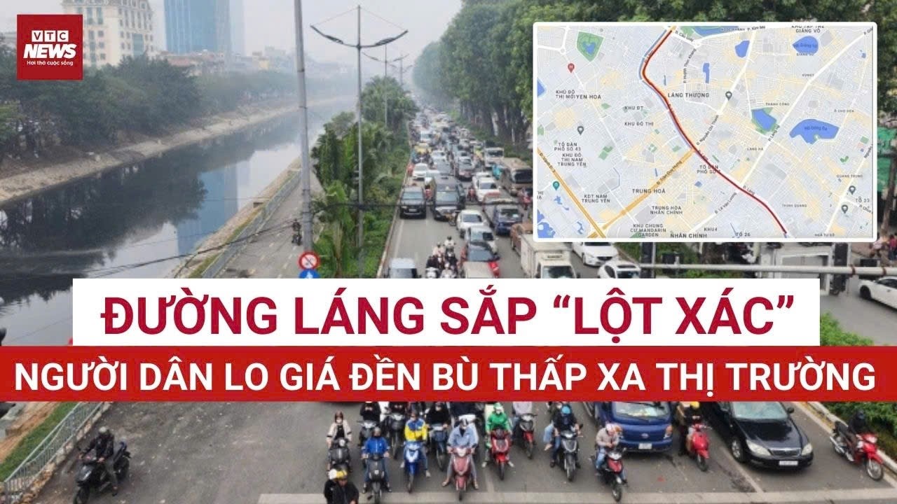 Đề xuất mở rộng Đường Láng Hà Nội: Giá thị trường 500 triệu/m², người dân băn khoăn giá đến bù thấp?