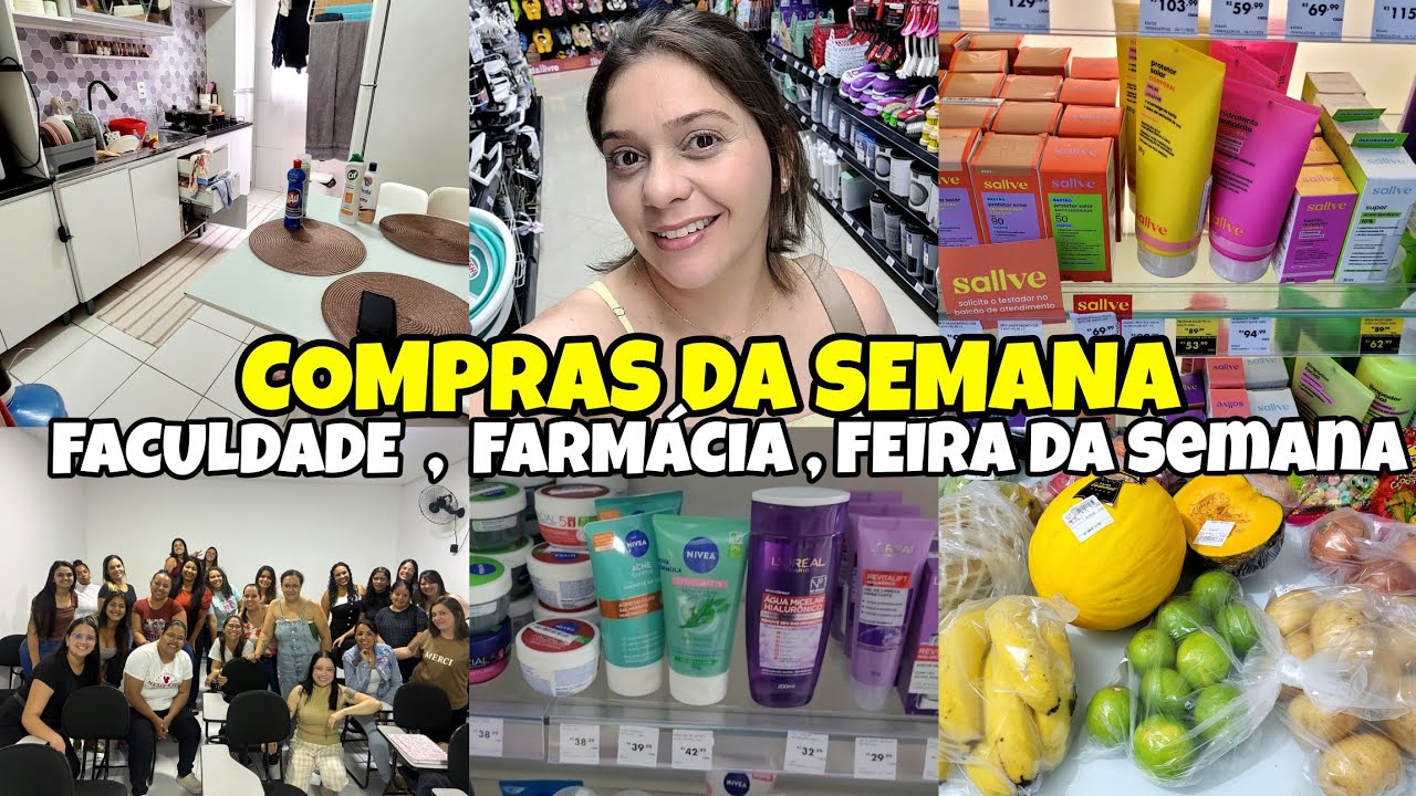 COMPRAS DA SEMANA | FARMÁCIA,  AUTOCUIDADO | DIA NA FACULDADE | FEIRA DA SEMANA 