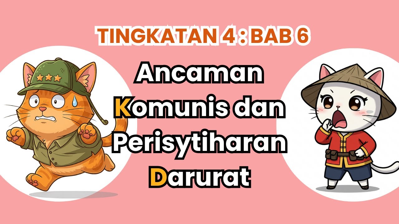 Sejarah Tingkatan 4 Bab 6 | Ancaman Komunis dan Perisytiharan Darurat | 10 Min