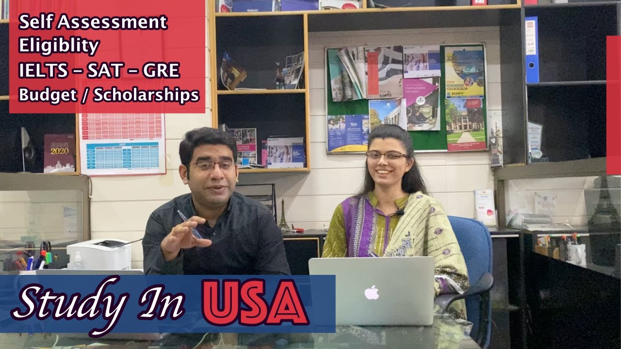 Study In USA - Complete Information - Self Assessment | Scholarships - Admissions | GRE - SAT
