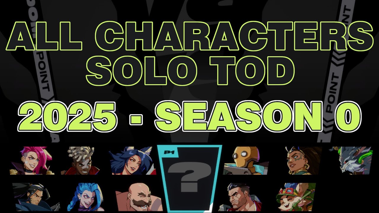 All 11 Characters Solo TOD Combo - 2XKO Season 0!