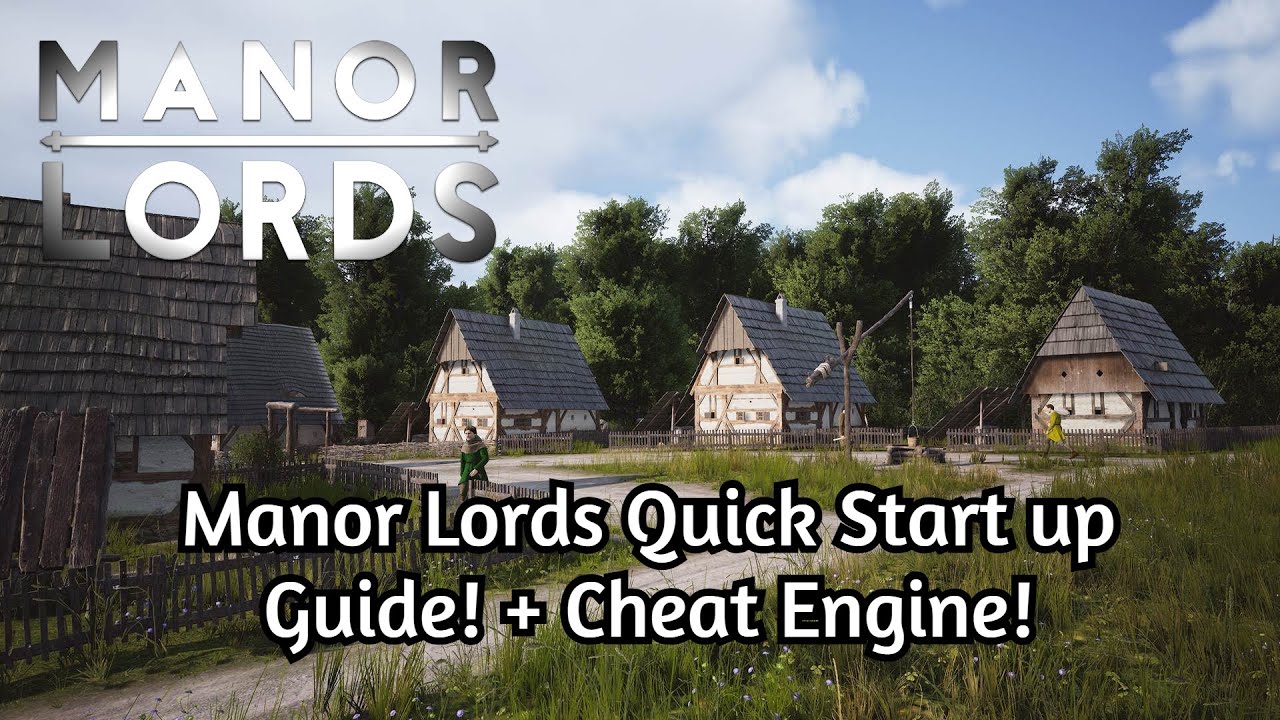 Manor Lords Quick Start up Guide! + Cheat Engine!