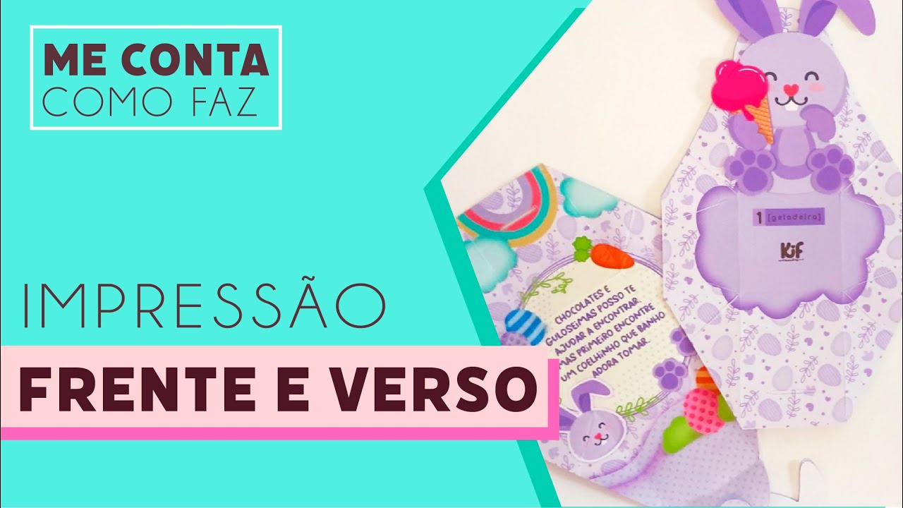 COMO FAZER  - IMPRESSÃO FRENTE E VERSO