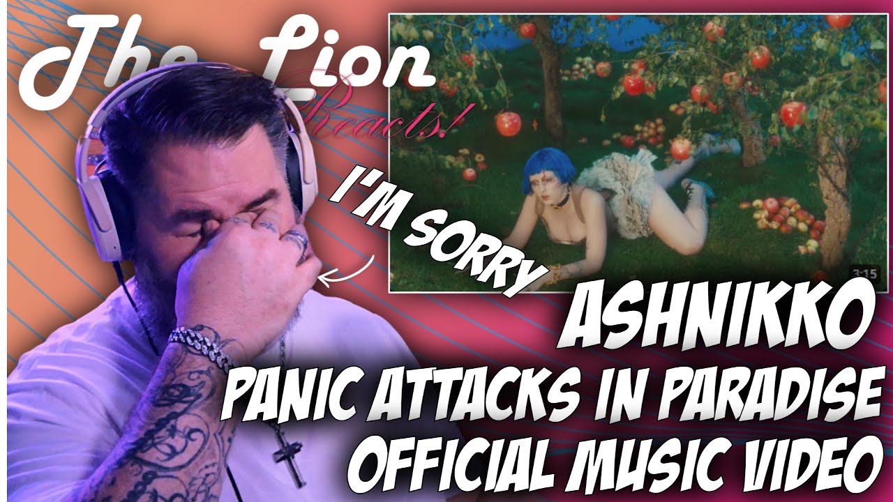 Dad Reacts to Ashnikko – Panic Attacks In Paradise This hit me hard
