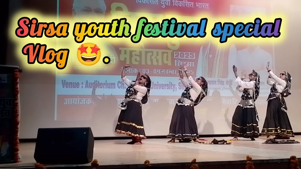 CDLU SIRSA special youth festival vlog🤩🤩. #trending #youtube 