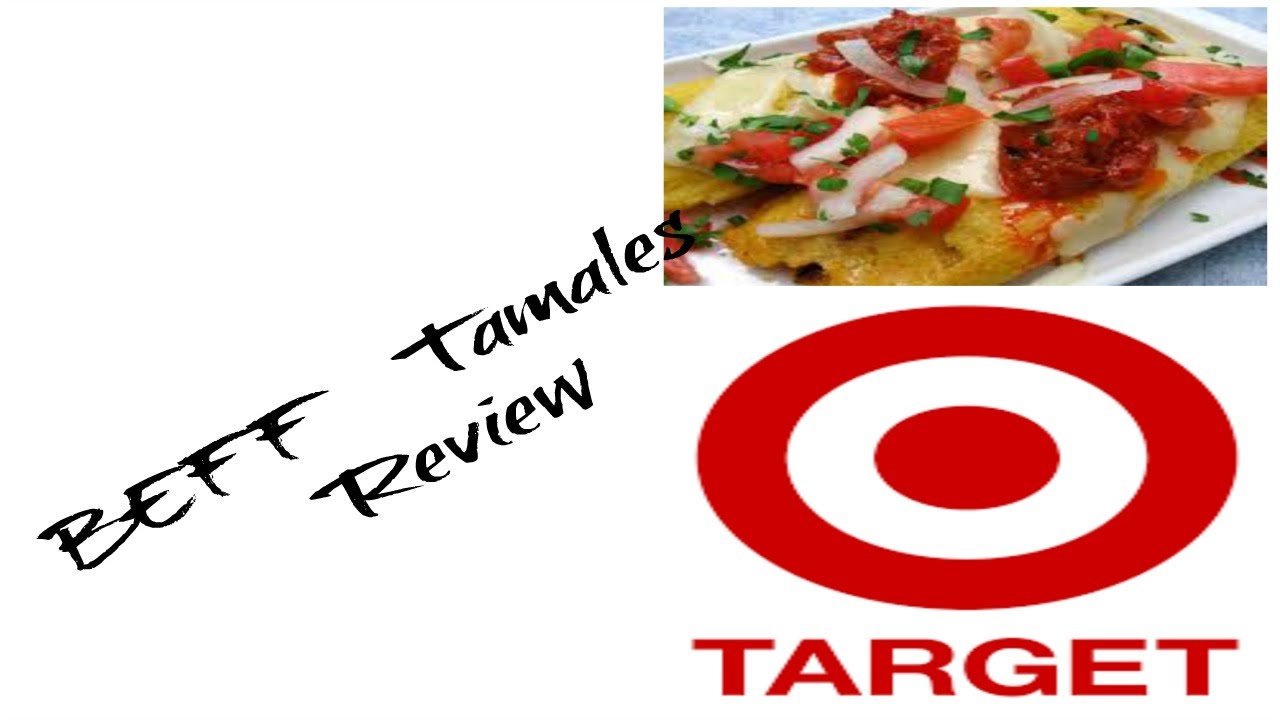 Food Review: Target haul turns to beef tamale review