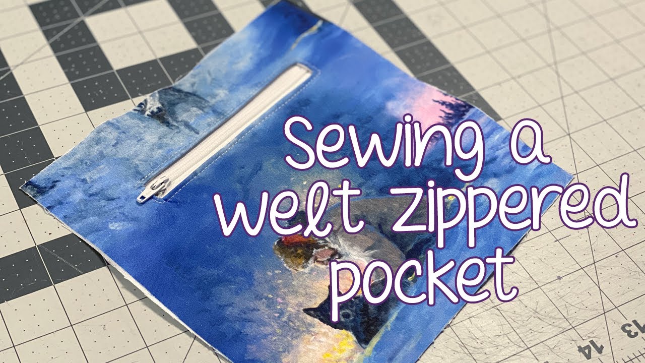 How to Sew Welt Zippered Pockets