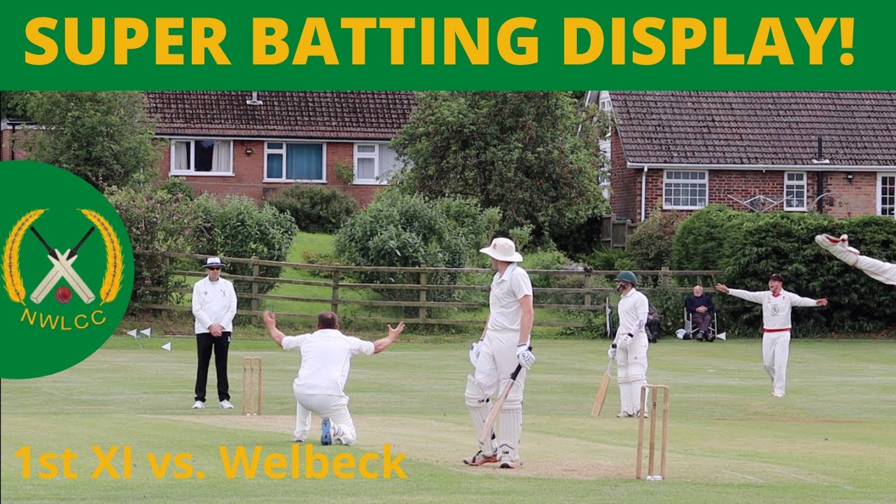 SUPER BATTING DISPLAY! | Cricket highlights w/ commentary | NWLCC 1sts v Welbeck 1sts | S1 ep10