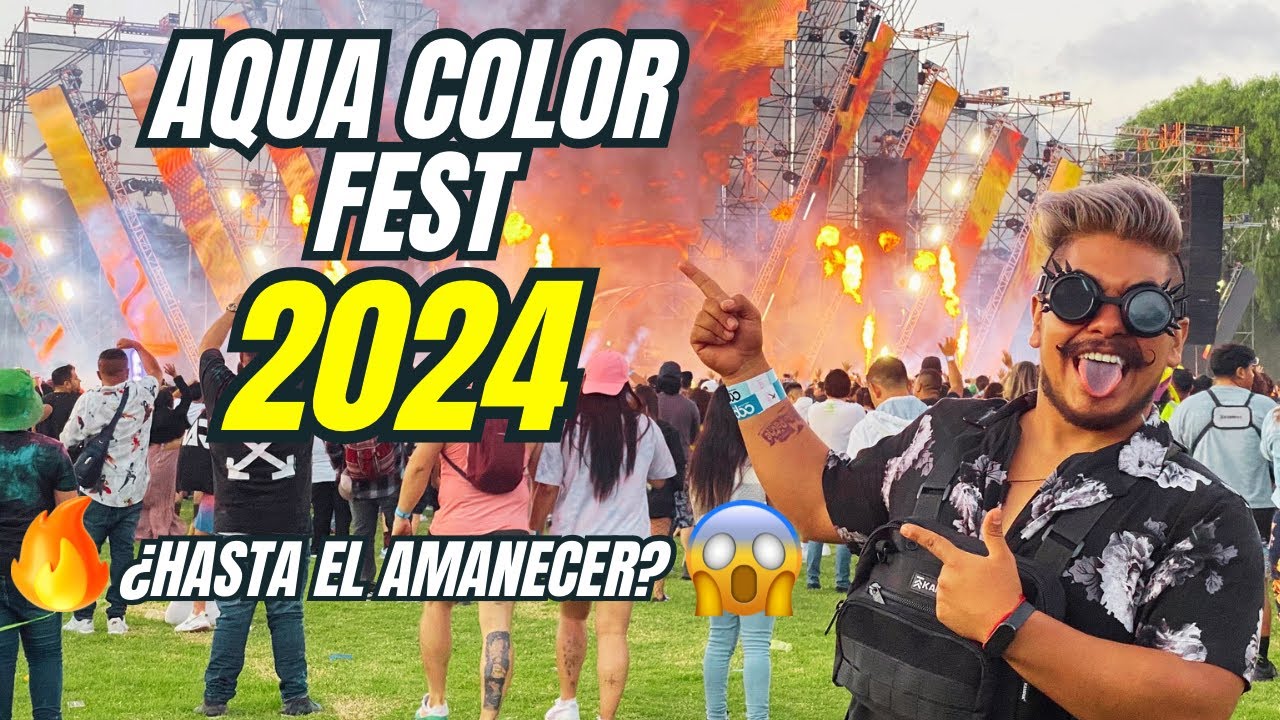 AQUA COLOR FEST 2024 🔥 SEXTA EDICIÓN 🔥 JAMES ASTRAL 💫