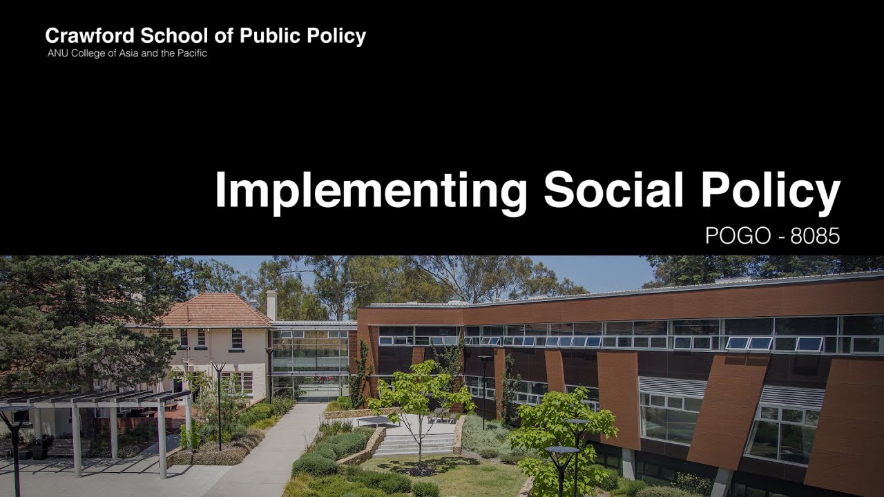 Implementing Social Policy - POGO8085