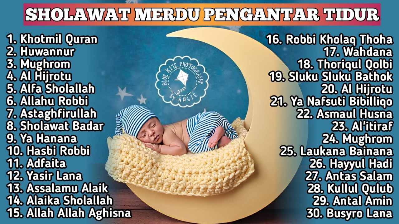 Sholawat Merdu Pengantar Tidur Terbaru - Sholawat Pengantar Tidur Paling Mustajab