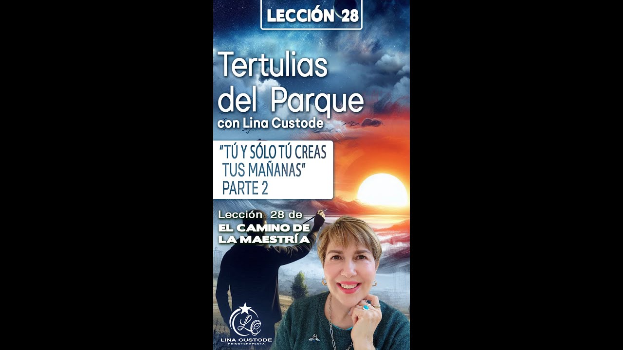 Lecci&oacute;n 28 de El Camino de la Maestr&iacute;a  