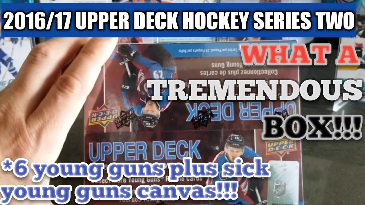 TREMENDOUS BOX!!! 16/17 Upper Deck Series Two Retail Box Break