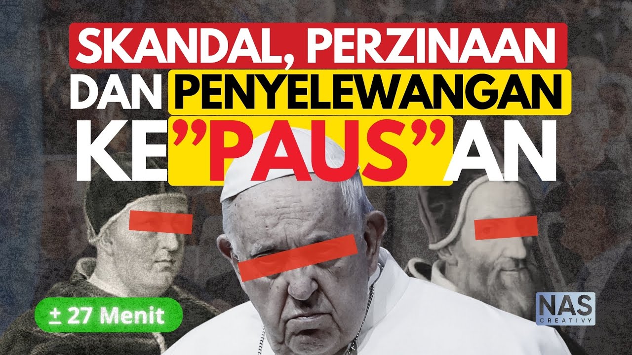 Sejarah Gelap Di Balik KEPAUSAN Katolik DUNIA
