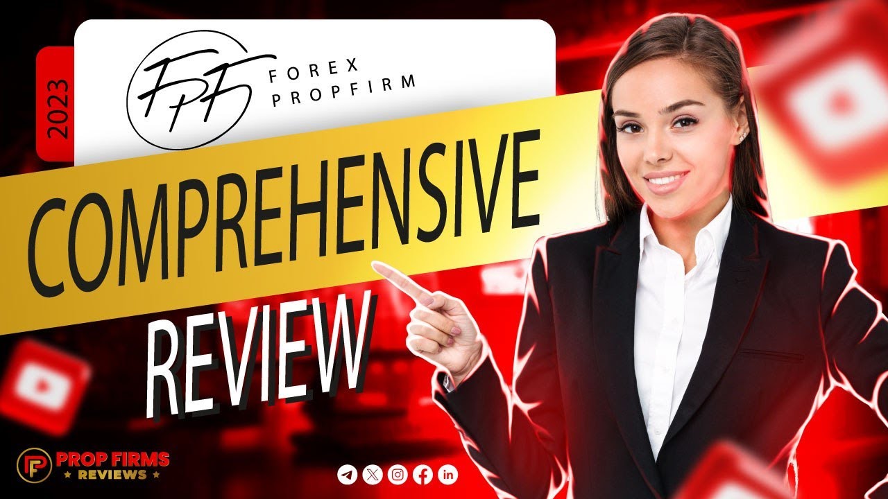 Forex Prop Firm Review 2023: Unlock Profitable Opportunities!
