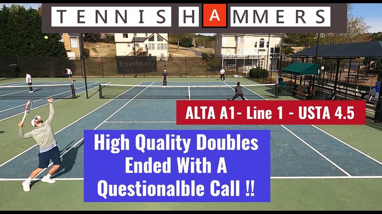 High Quality Doubles Ended With A Questionable Call! | A1 - Line 1 | vs Atlanta Athletic Club |