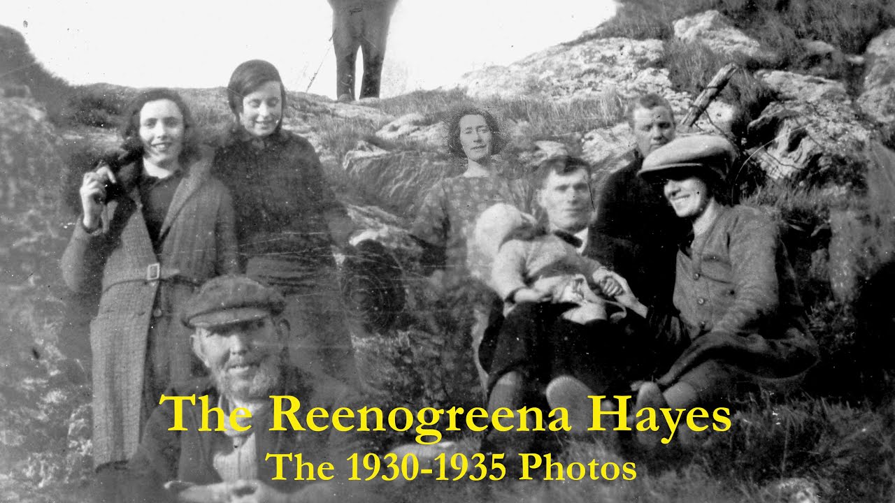 The 1930-35 Photos of the Reenogreena Hayes. Part 2 of the family photos of rural West Cork Ireland