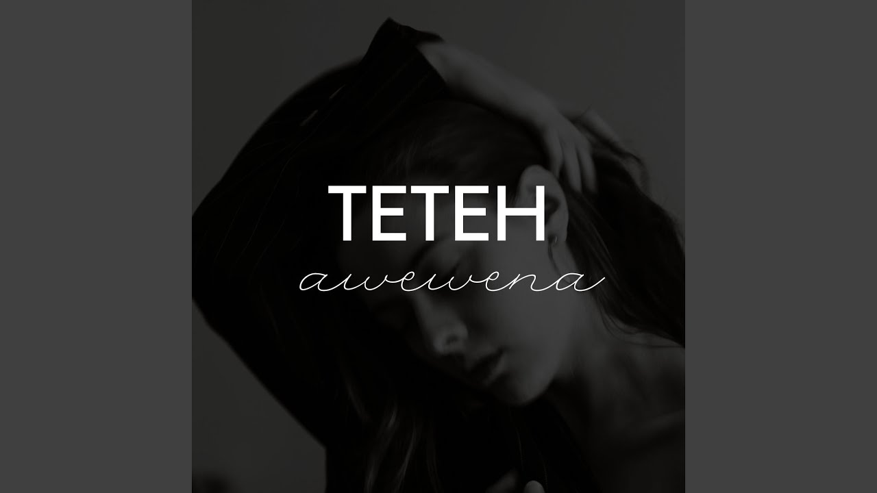 Teteh Awewena
