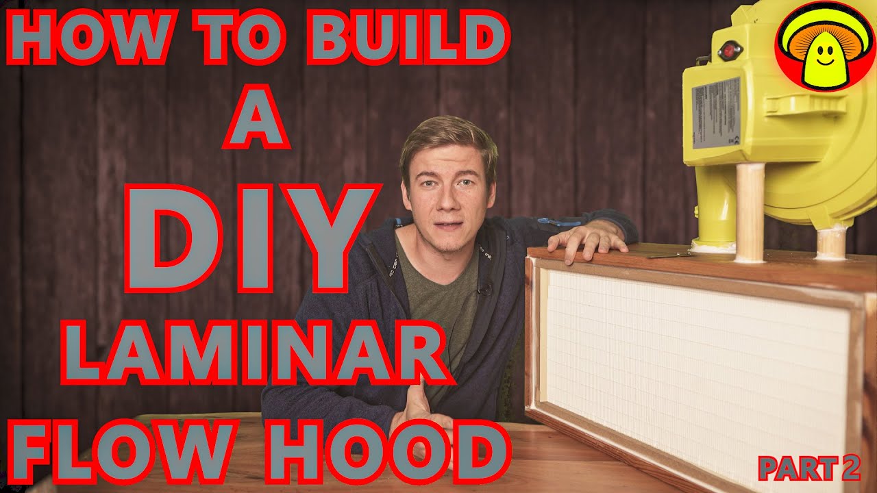 How to build a cheap DIY Laminar Flow Hood | Tips and final Build