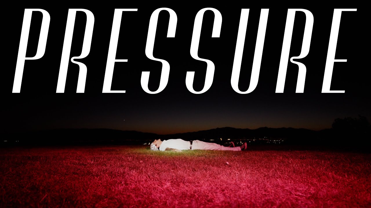 Pressure (Official Music Video)