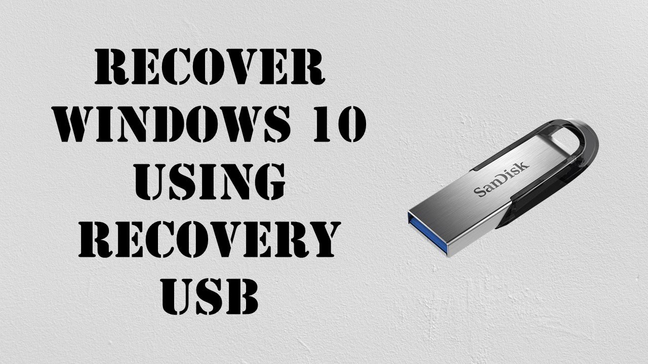 Восстановление Windows 10 с помощью USB-накопителя восстановления