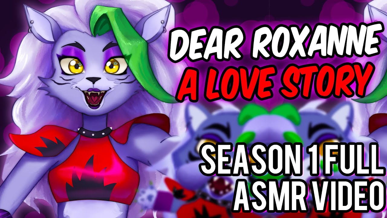 Dear Roxanne: A Love Story~ [SEASON 1 FULL F4A ASMR Love]