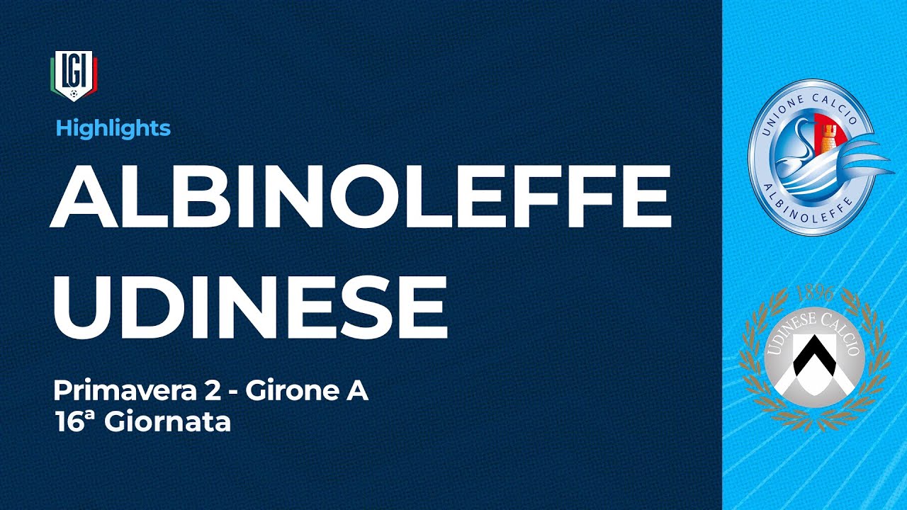 Highlights Albinoleffe-Udinese | 16ª giornata Campionato Primavera 2 | stagione 2025-26