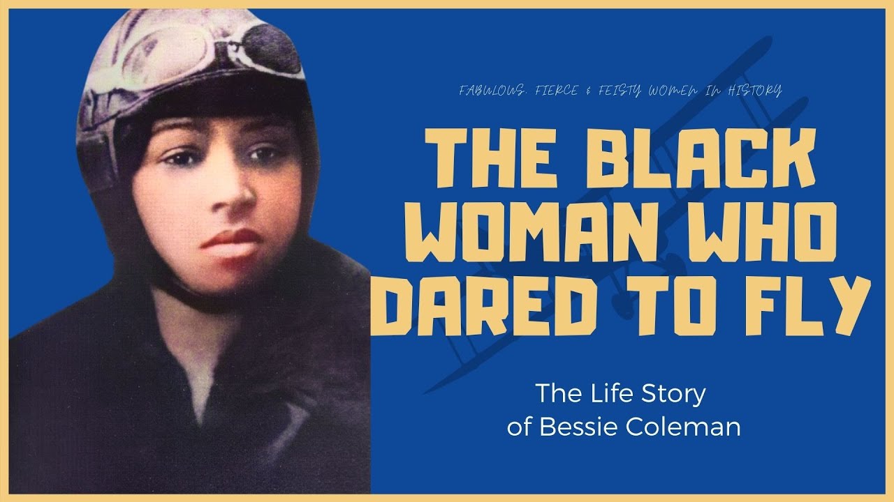 The Bessie Coleman Story | Her Life, Her Death | African American History