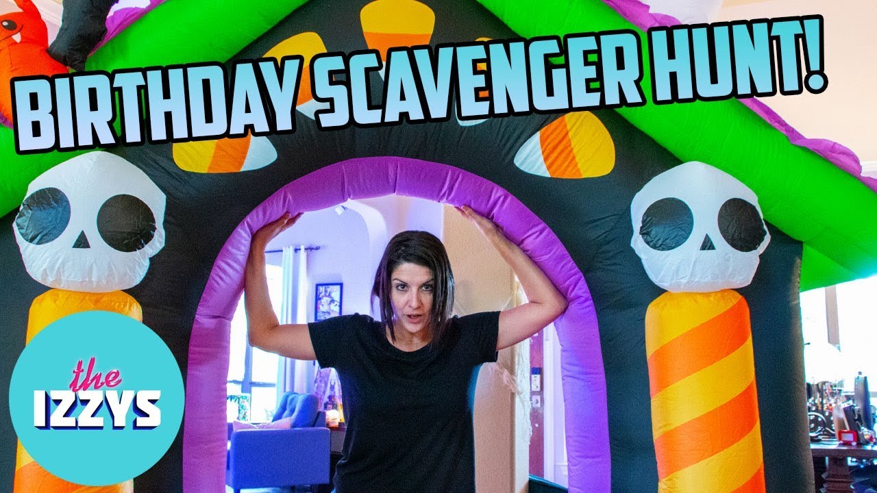 BIRTHDAY SCAVENGER HUNT!