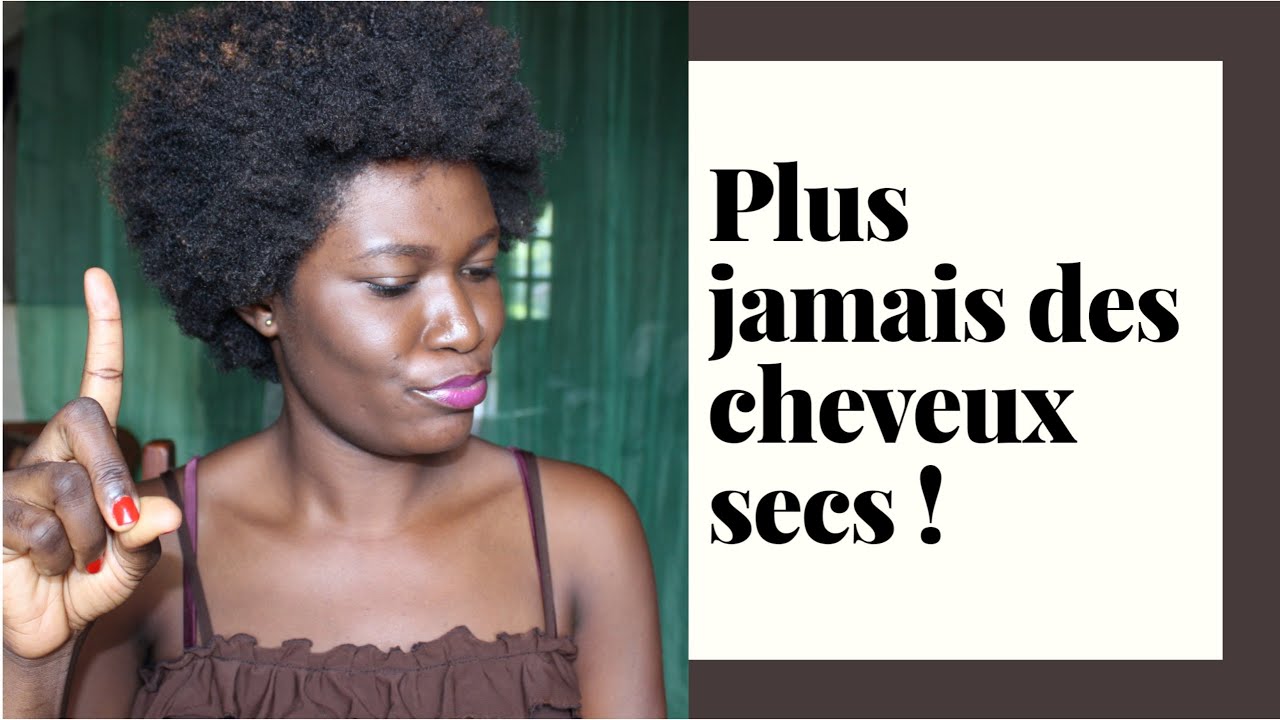 COMMENT HYDRATER EFFICACEMENT DES CHEVEUX CRÉPUS : PLUS JAMAIS LES CHEVEUX SECS !
