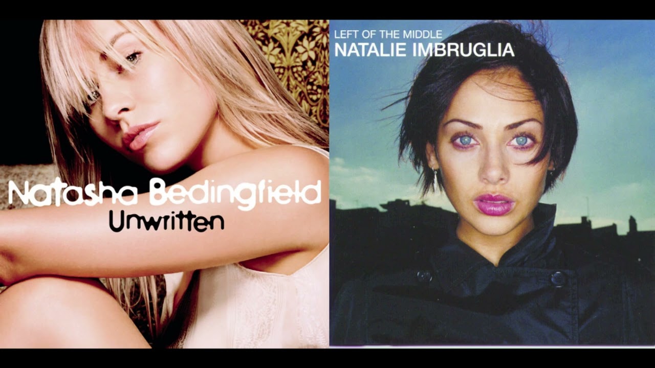 Unwrittorn (Natasha Bedingfield x Natalie Imbruglia Mashup)