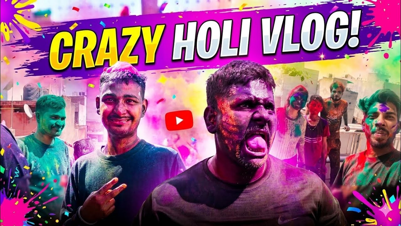  CRAZY HOLI VLOG | Full Masti With Friends | Rang, Fun & Madness | Anoop Chouhan vlogs 