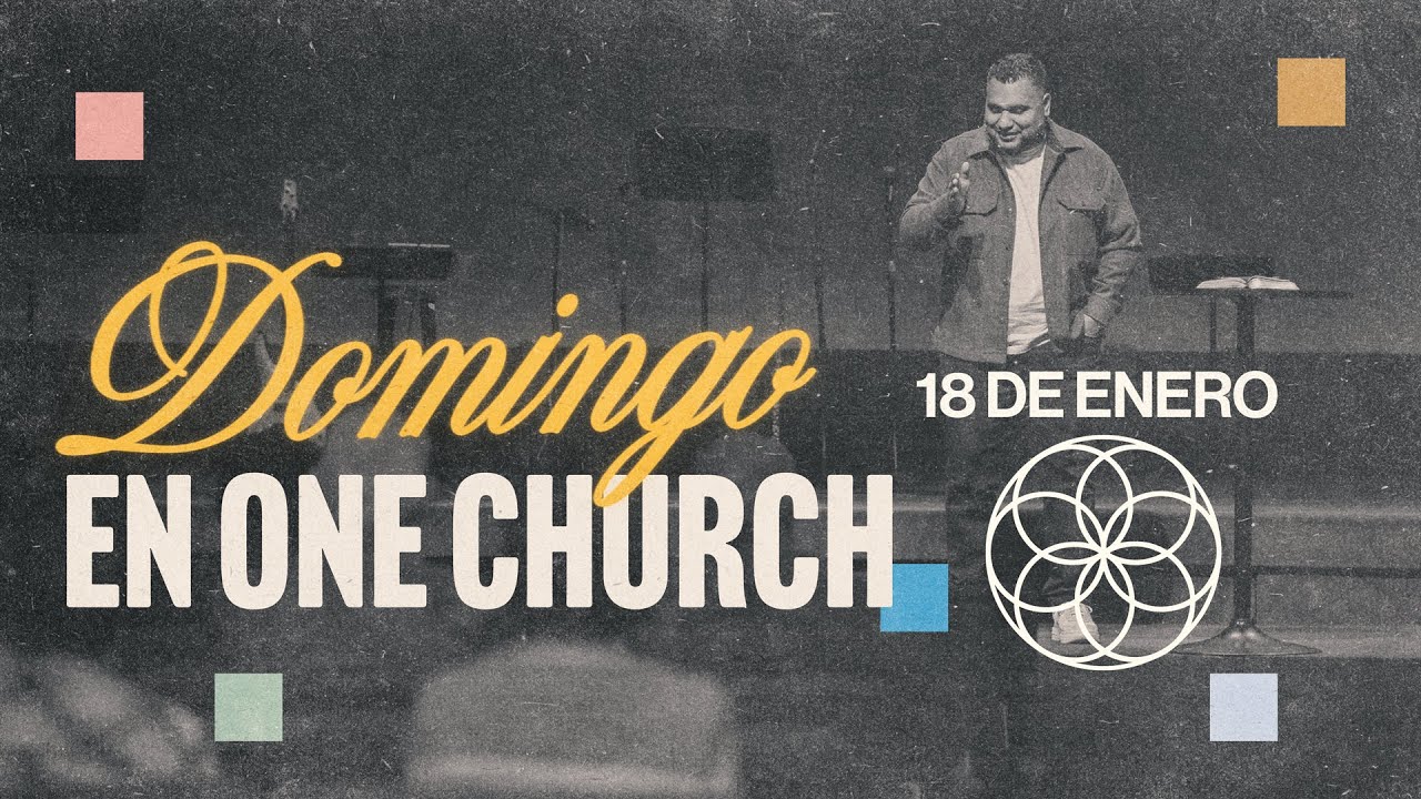 Servicio de Adoración | Domingo 18 de Enero