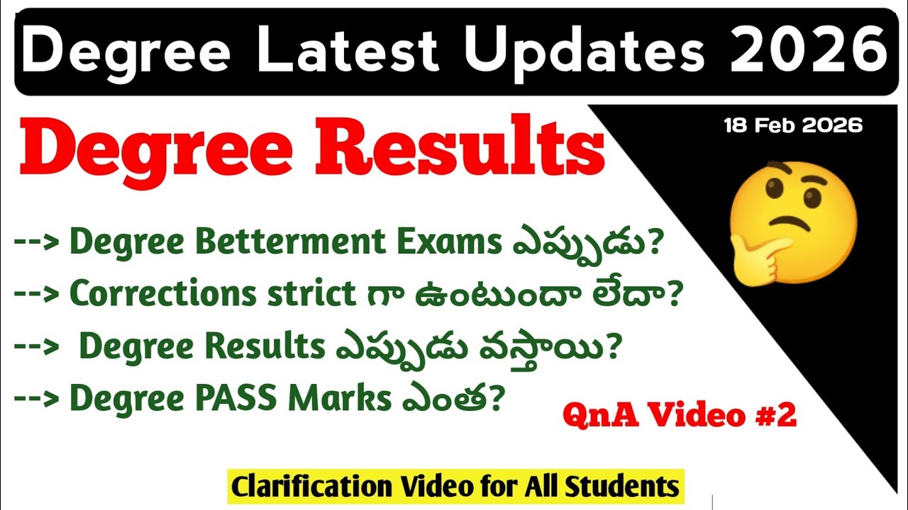 Degree Strict Corrections | Degree Betterment Exams Degree Pass Marks Clarification QnA#2 UGResults