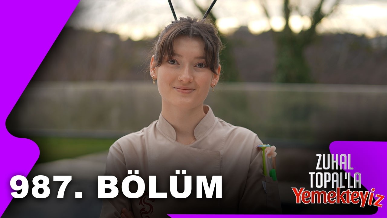 Zuhal Topal'la Yemekteyiz 987. Bölüm | 03.03.2026 @Yemekteyiz