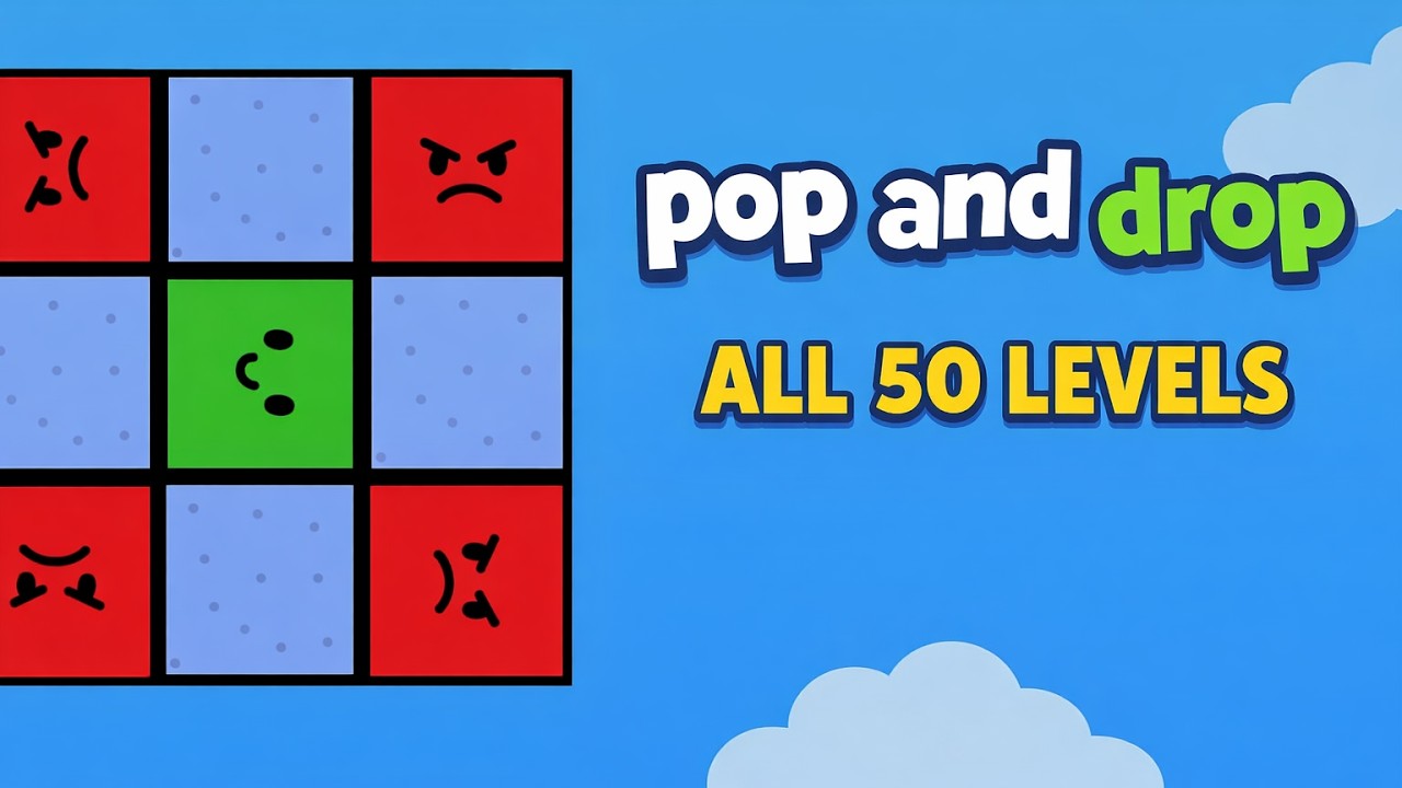 Roblox - pop and drop (ALL 50 LEVELS) - [Full Walkthrough]