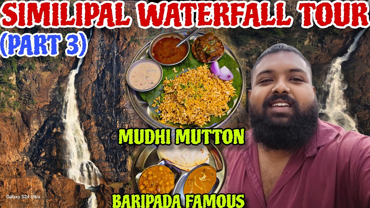 Baripada Famous Mudhi Mutton 🤤 Longest Waterfall in  Similipal Barehipani କୁ Joranda // Part 3