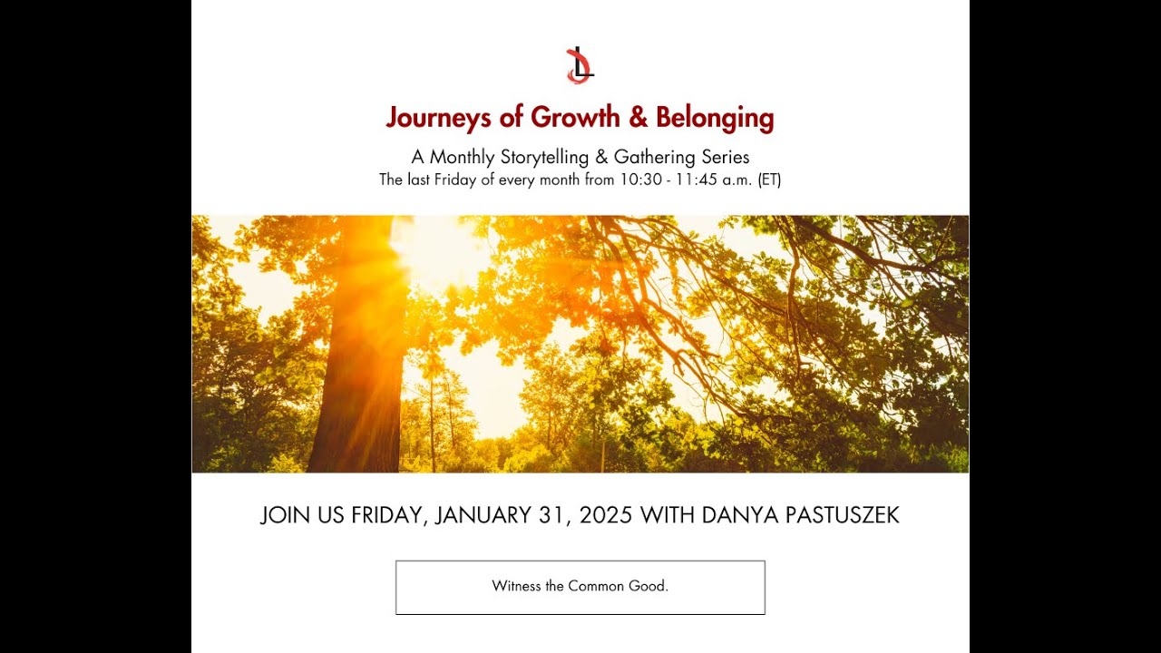 Journeys of Growth & Belonging with Danya Pastuszek