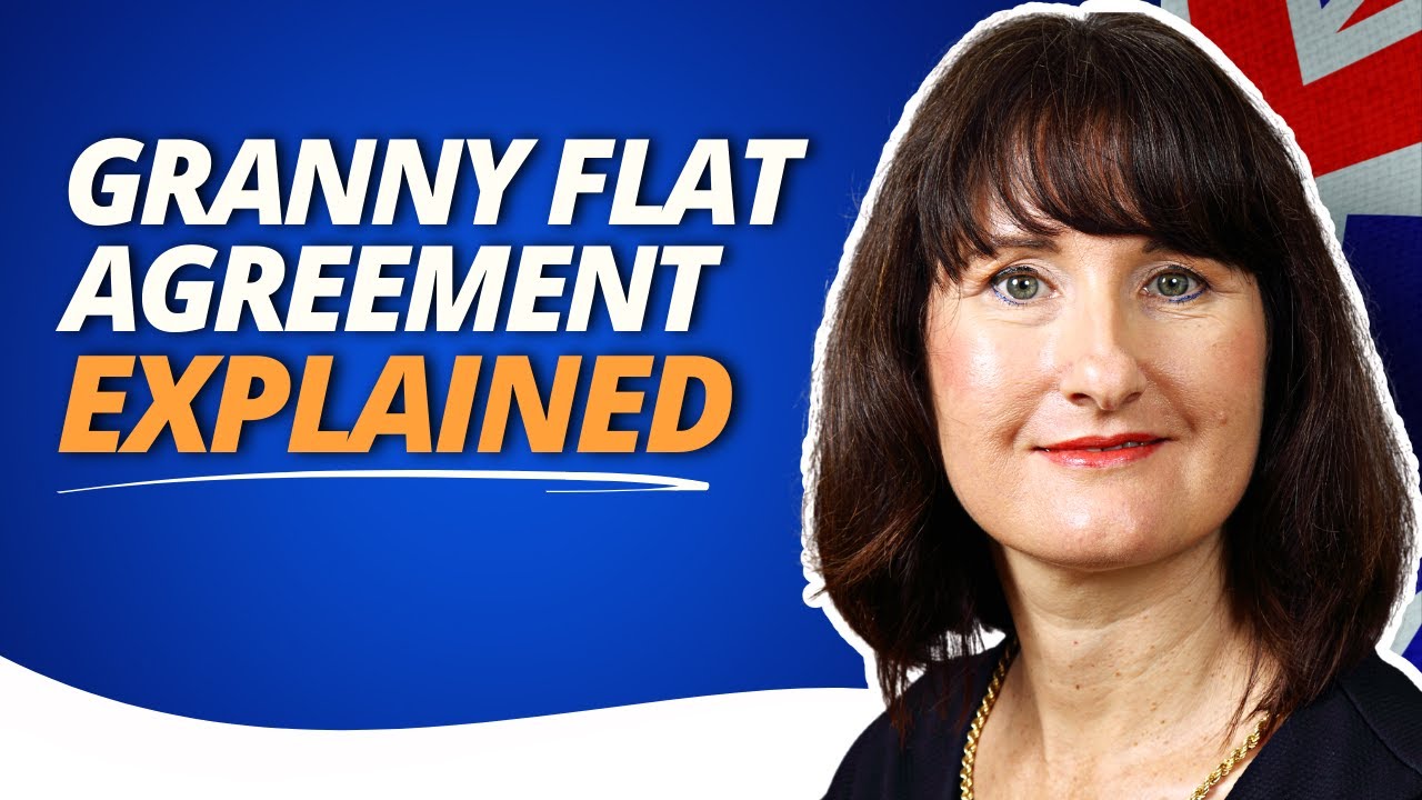 Here's What You Need to Know About Granny Flat Agreements...