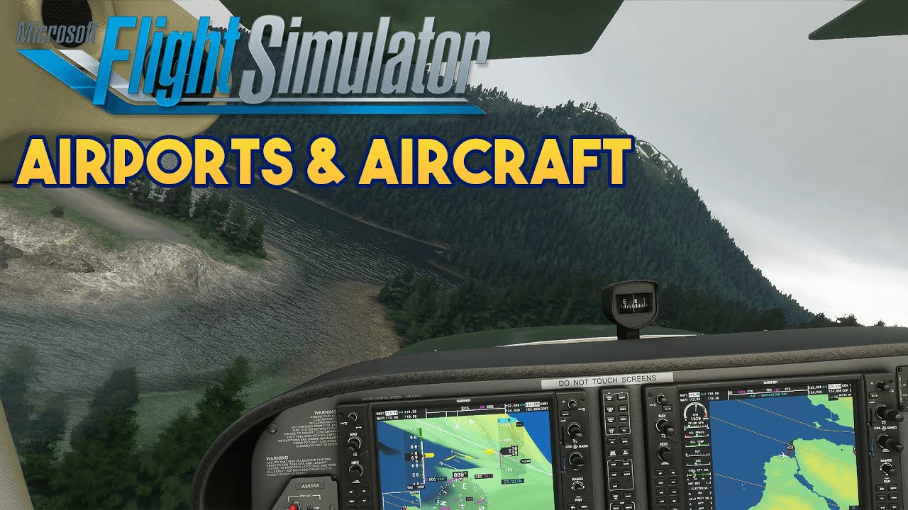 Microsoft Flight Simulator 2020 - AIRPORTS & AIRCRAFT