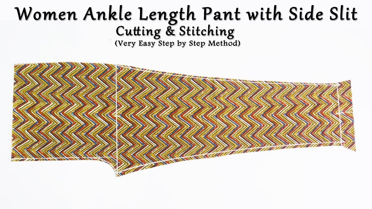 Women Ankle Length Pant Cutting & Stitching | Straight Pant with Side Slit