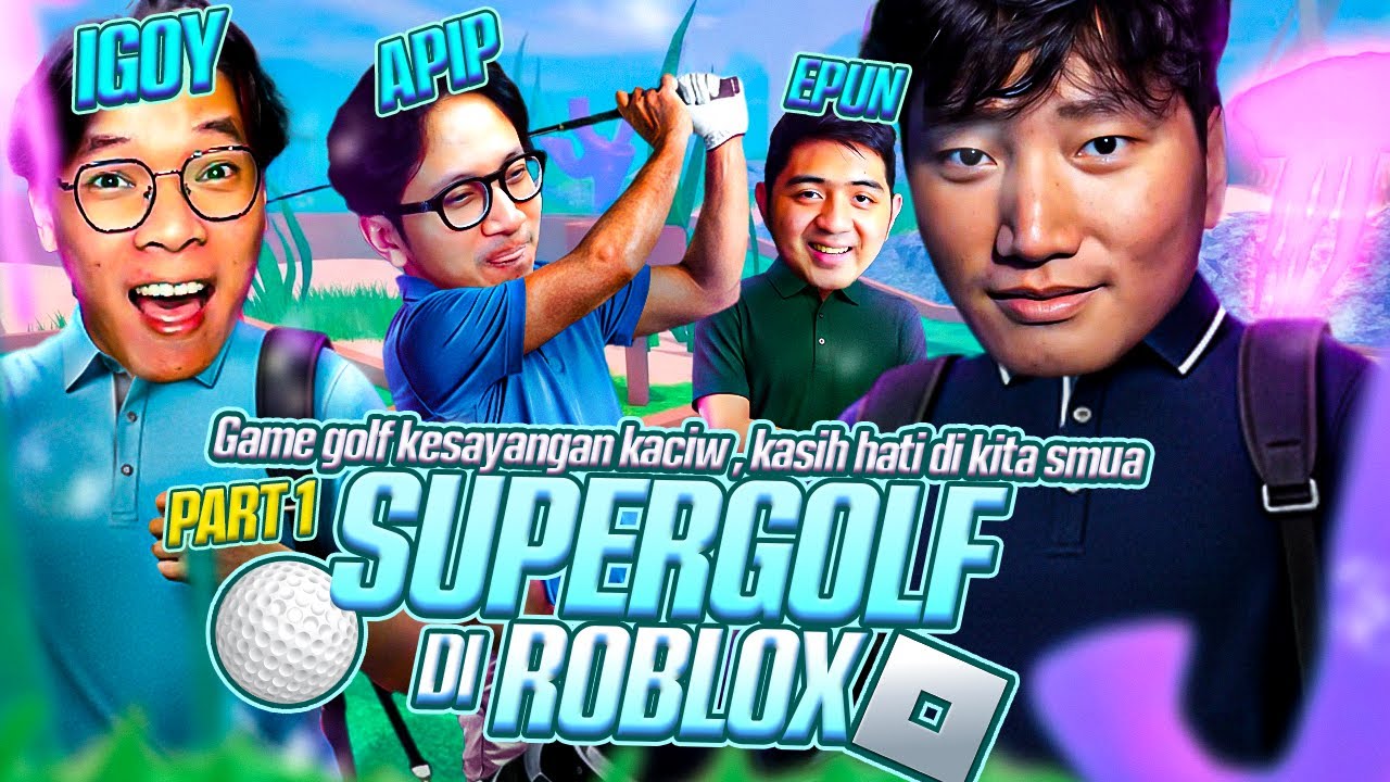 GAME GOLF KESAYANGAN KACIW - Super Golf Roblox