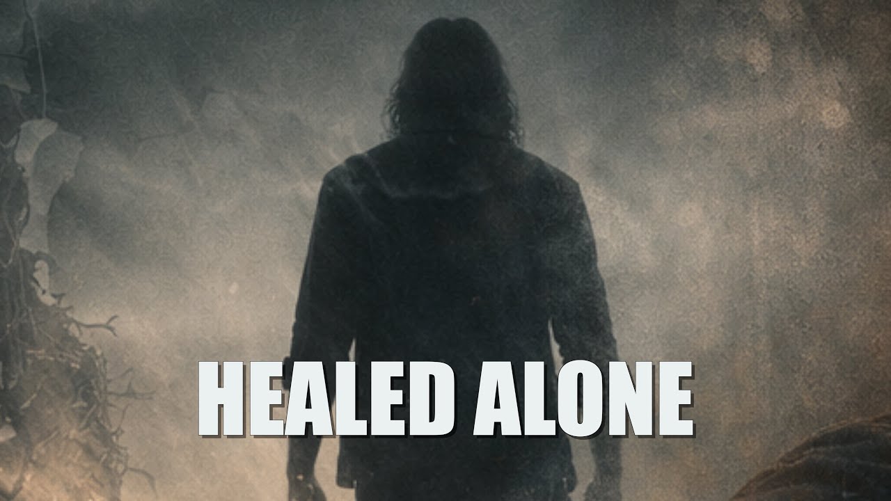 NWB — Healed Alone