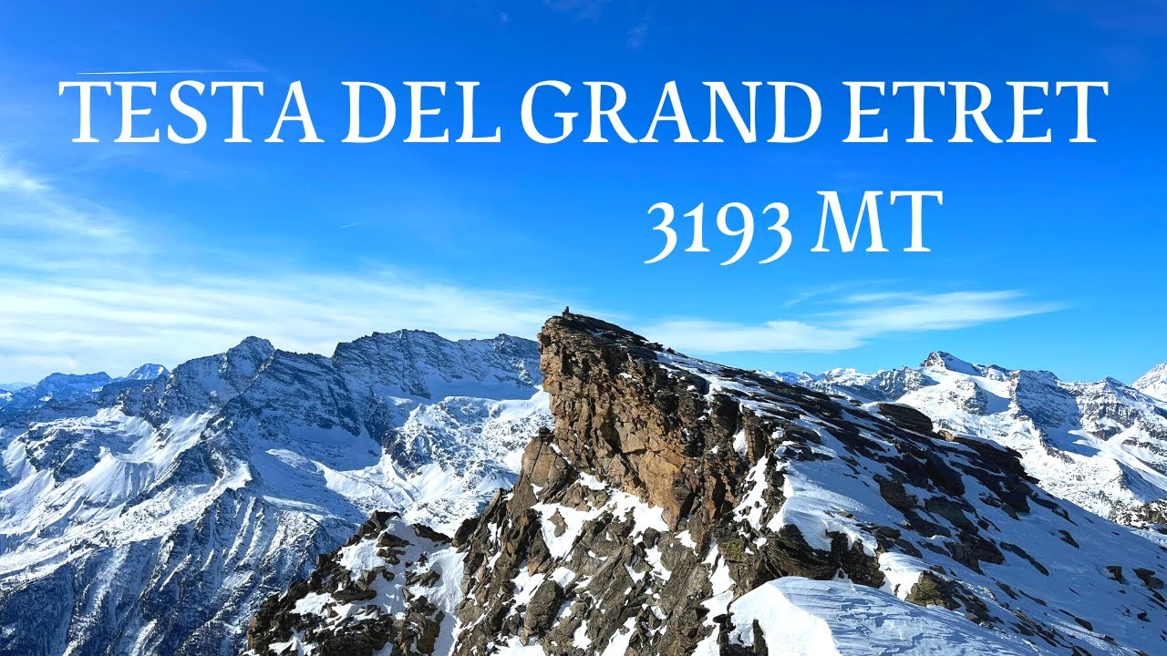 Testa del Grand Etret - 3193 mt - Scialpinismo - Salita da Pont (Valsavarenche - AO) 4K