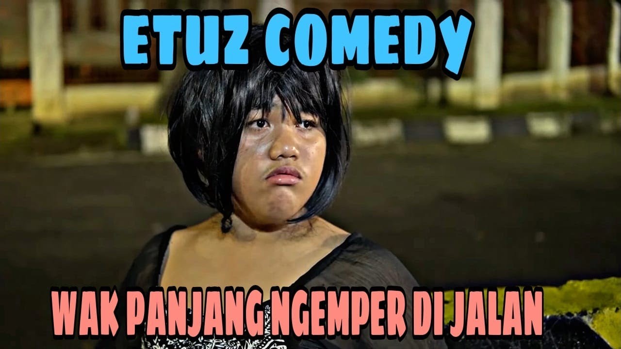WAK PANJANG NGEMPER DIJALAN || FILM COMEDY PART 41