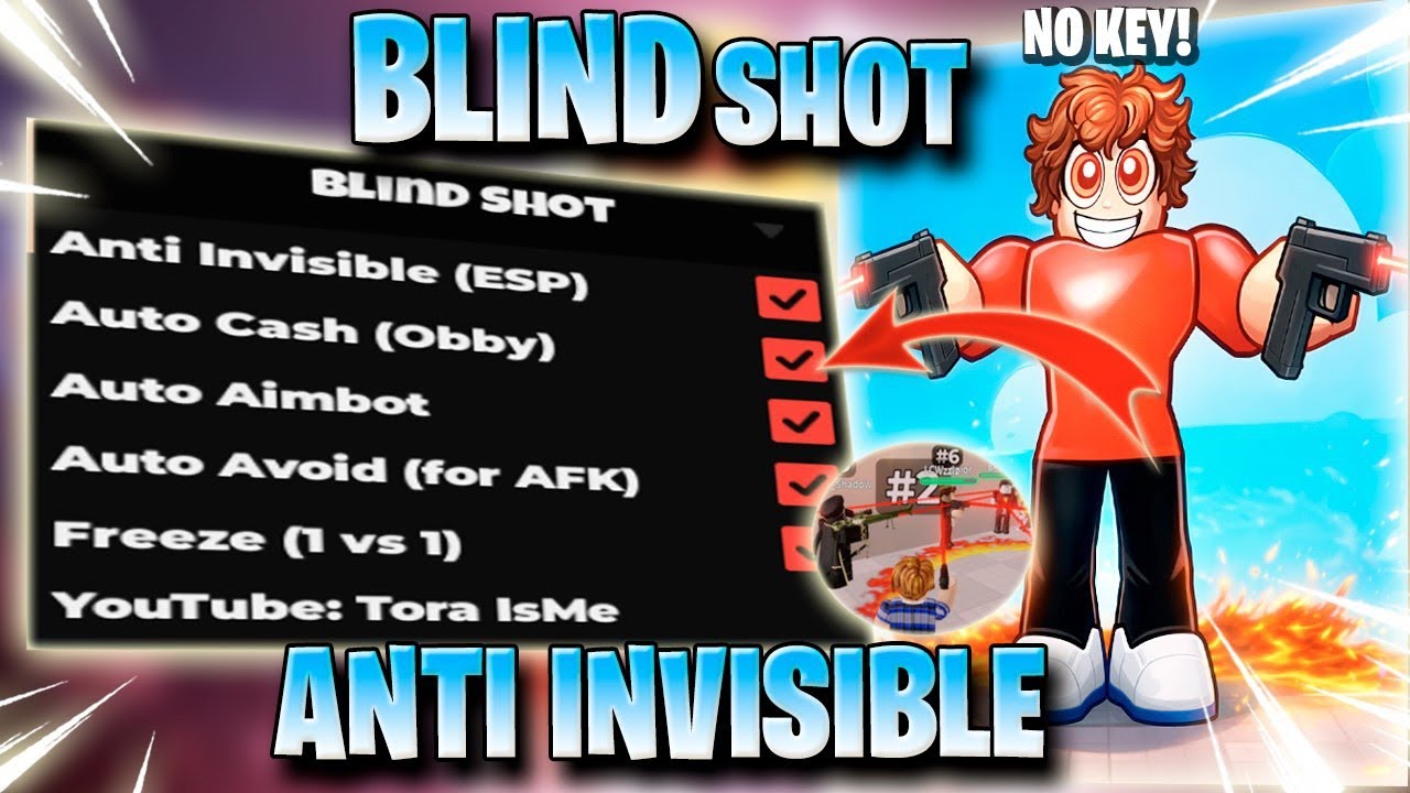 BLIND SHOT SCRIPT *NO KEY* - ANTI INVISIBLE, AUTO WIN, PLAYER ESP, AUTO CASH & MORE!